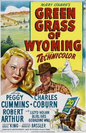 《怀俄明州的绿草 Green Grass of Wyoming 1948》美国西部片，国配